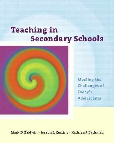 Teaching in Secondary Schools: - Paperback, by Baldwin Mark D.; - Very Good