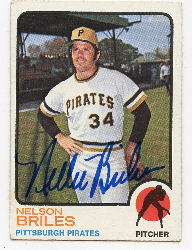 NELLIE BRILES Signed 1973 Topps #303 Pirates Guaranteed Authentic KOA