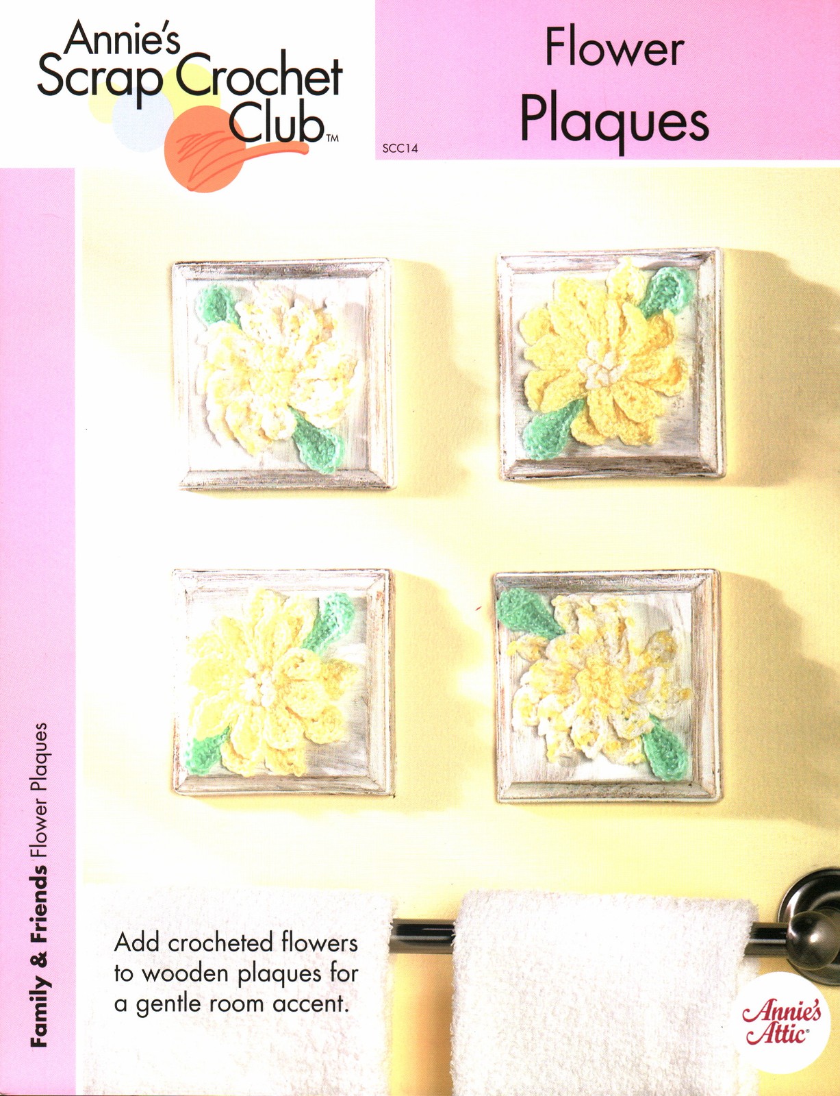 Flower Plaques | Annie's Scrap Crochet Club Family & Friends SCC14