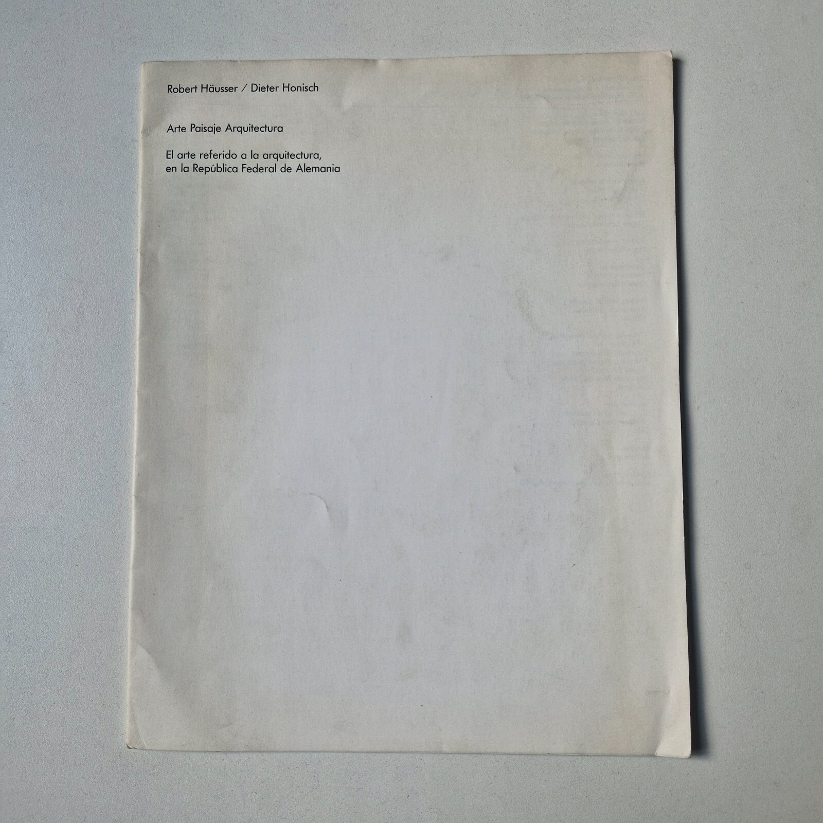Robert Hausser / Dieter Honisch - Arte Paisaje Arquitectura (RFA)