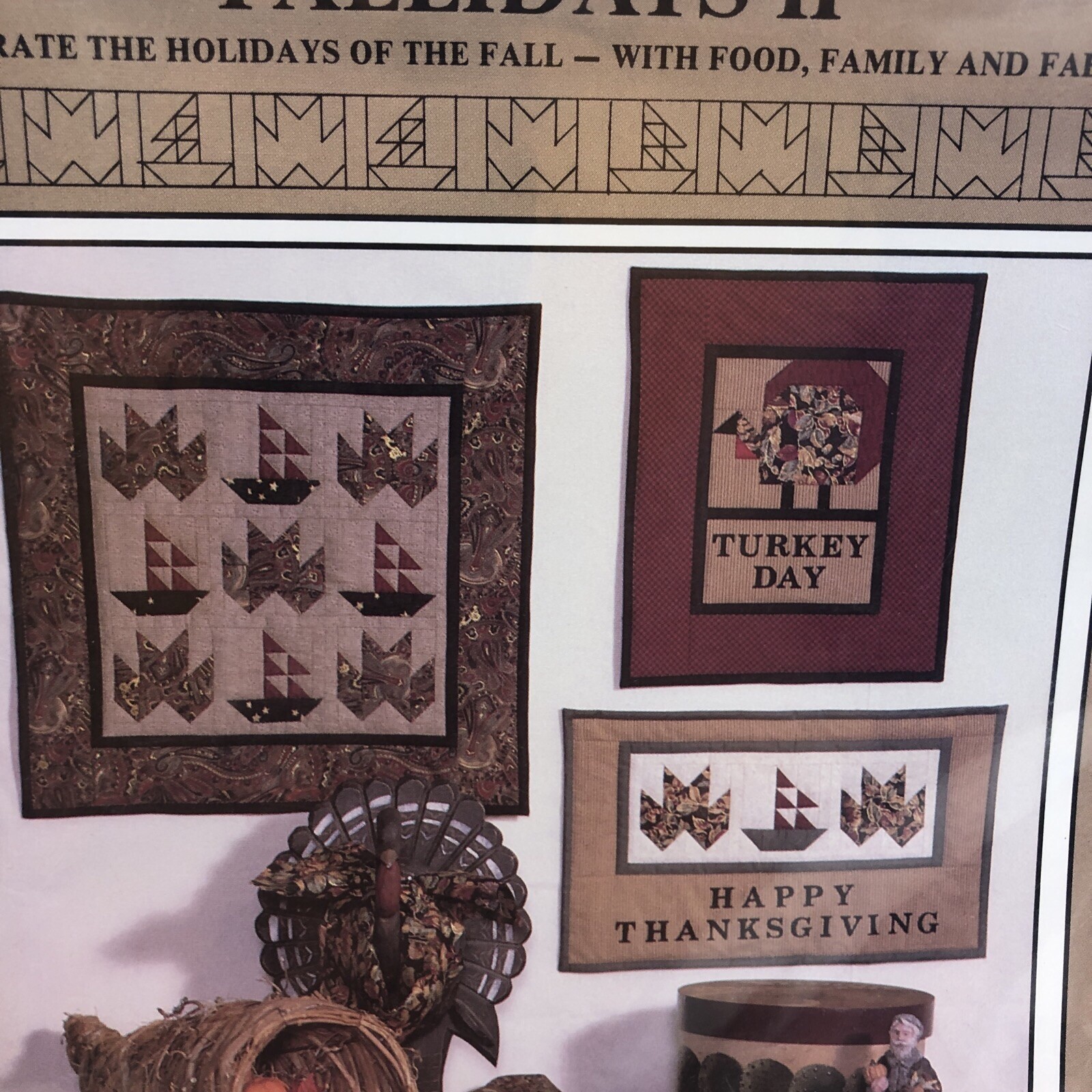 Fallidays 2 Quilt Pattern Mumm's the Word Thanksgiving