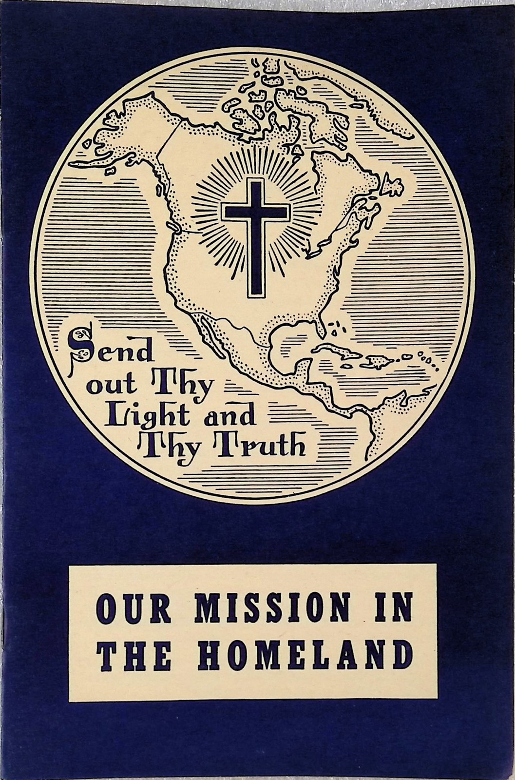 Vintage 1946 Our Mission in the Homeland United Brethren Church Booklet Pamphlet