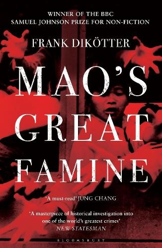 Mao's Great Famine: The History of China's Most ... by Dikötter, Frank Paperback