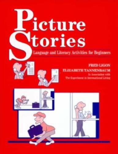 Picture Stories: Language and Literacy Activities for Beginners - GOOD