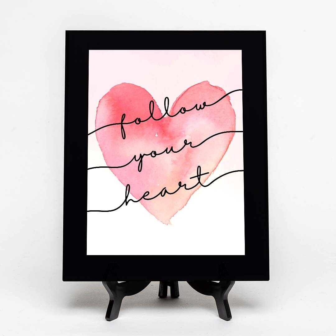 Follow Your Heart Decorative Wall Plaque (Full Color)