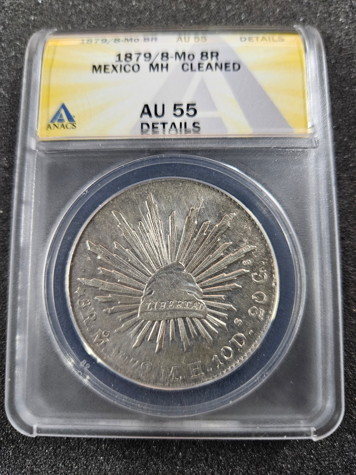 🌟 1879/8 Mo MH Mexico Silver 8 Reales Mexican Coin ANACS AU55 DETAILS CLEANED