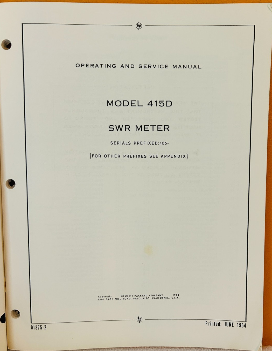 HP 01375-2 1964 Model 415D SWR Meter Operating & Service Manual.