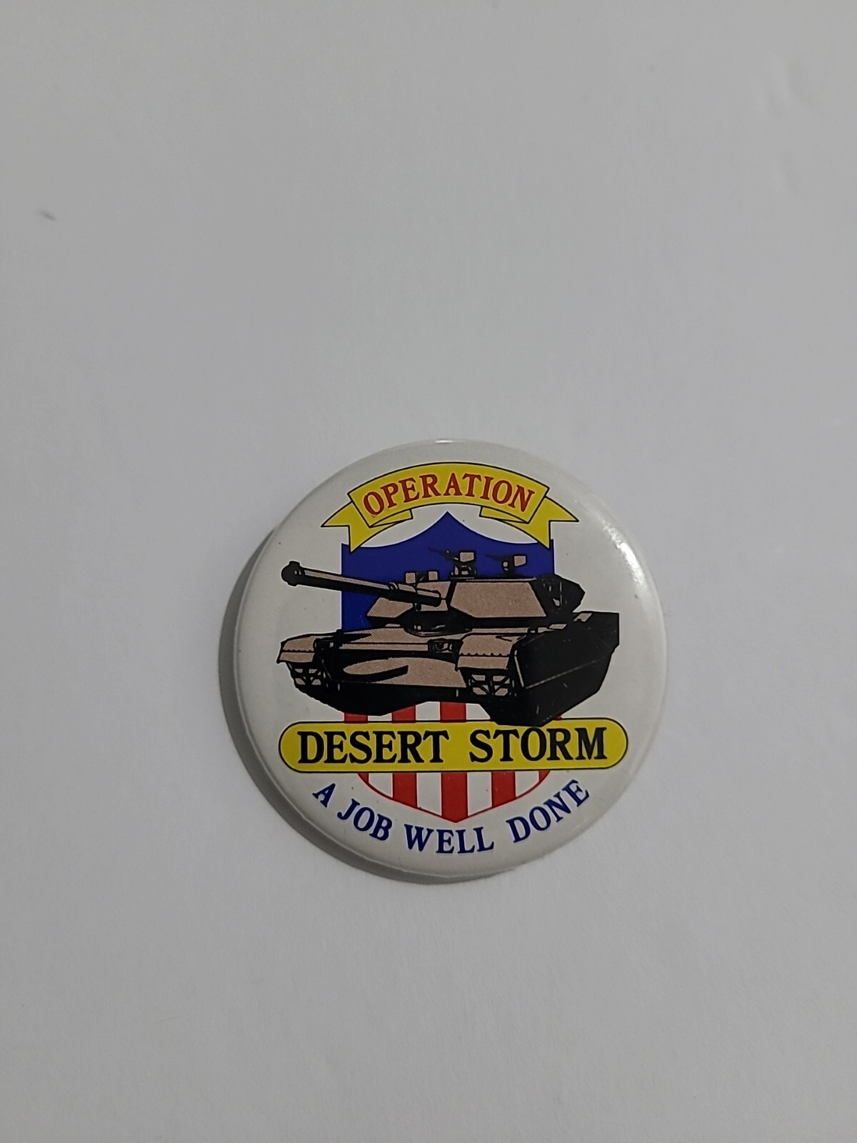 Operation Desert Storm A Job Well Done Tank 1.5" Button Pin Z