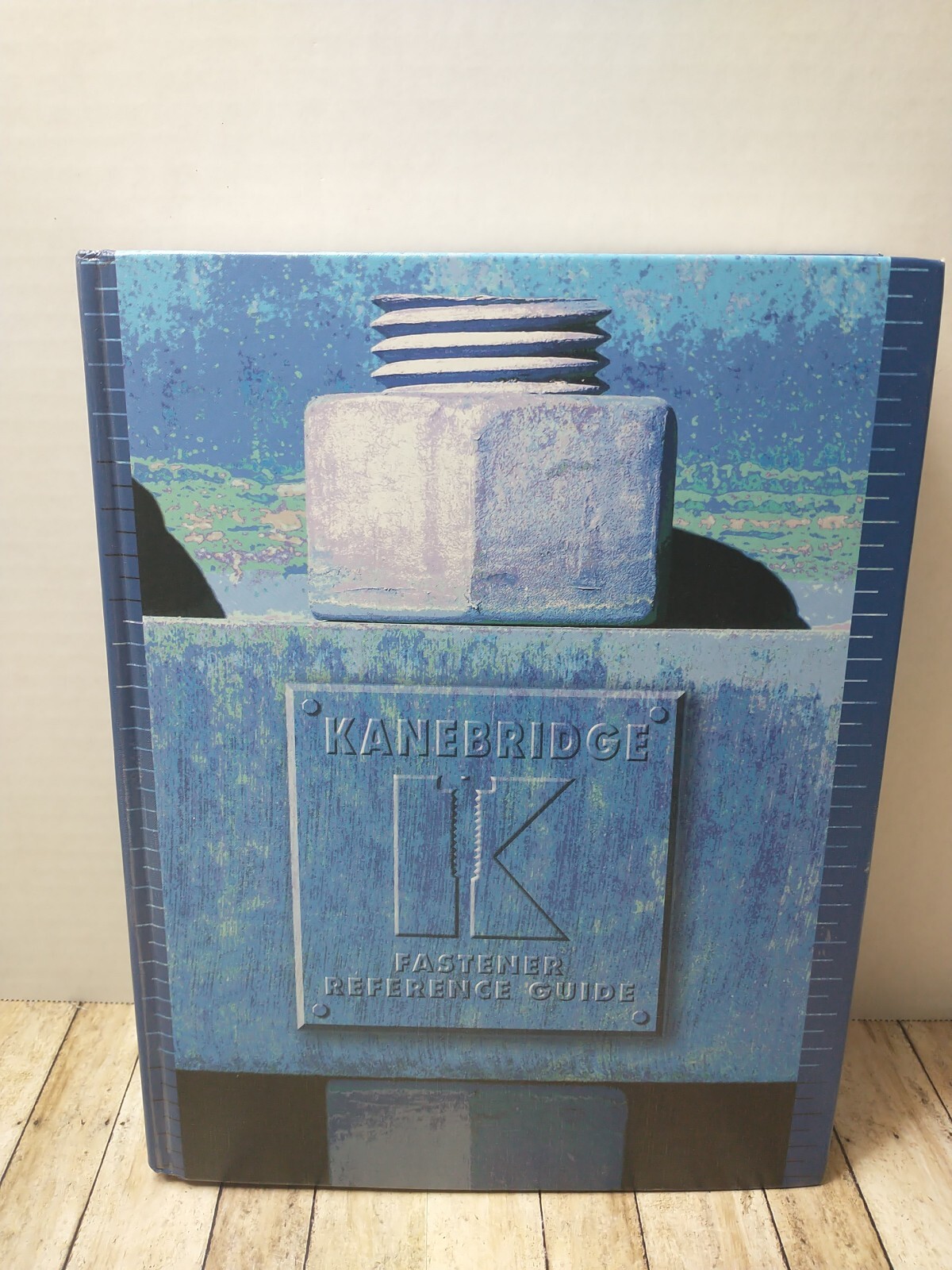Kanebridge Fastener Reference Guide - 4th edition Hardcover – January 1, 2007