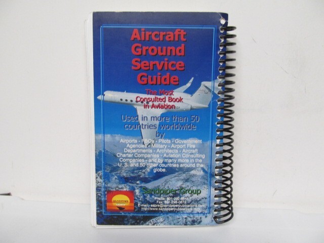 2001 AIRCRAFT GROUND SERVICE MANUAL by Sandpiper Publications
