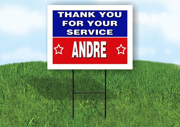 ANDRE THANK YOU SERVICE 18 in x 24 in Yard Sign Road Sign with Stand