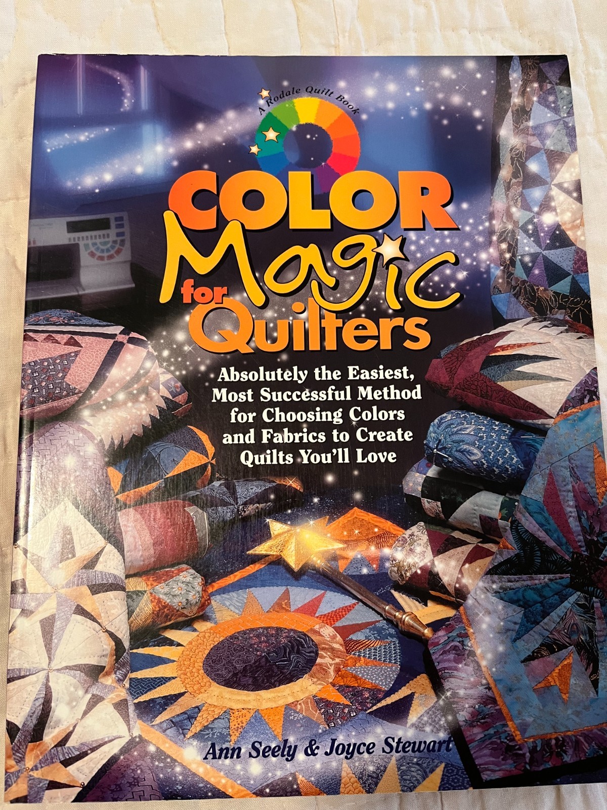 Color Magic For Quilters Easiest Success Choosing Colors 256Pgs Softcover Great!