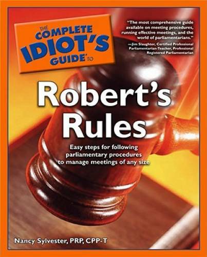 The Complete Idiot's Guide to Robert's Rules - Paperback - GOOD