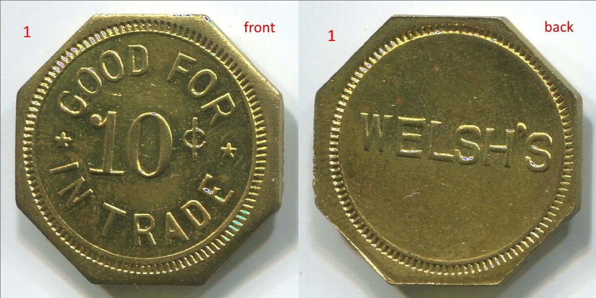 TD086 Welsh’s, Good For 10c In Trade, nice high grade octagonal token, 21mm 0.8"