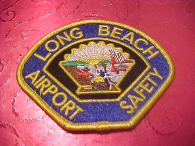 LONG BEACH CALIFORNIA AIRPORT SAFTEY PATCH SHOULDER SIZE UNUSED  ********
