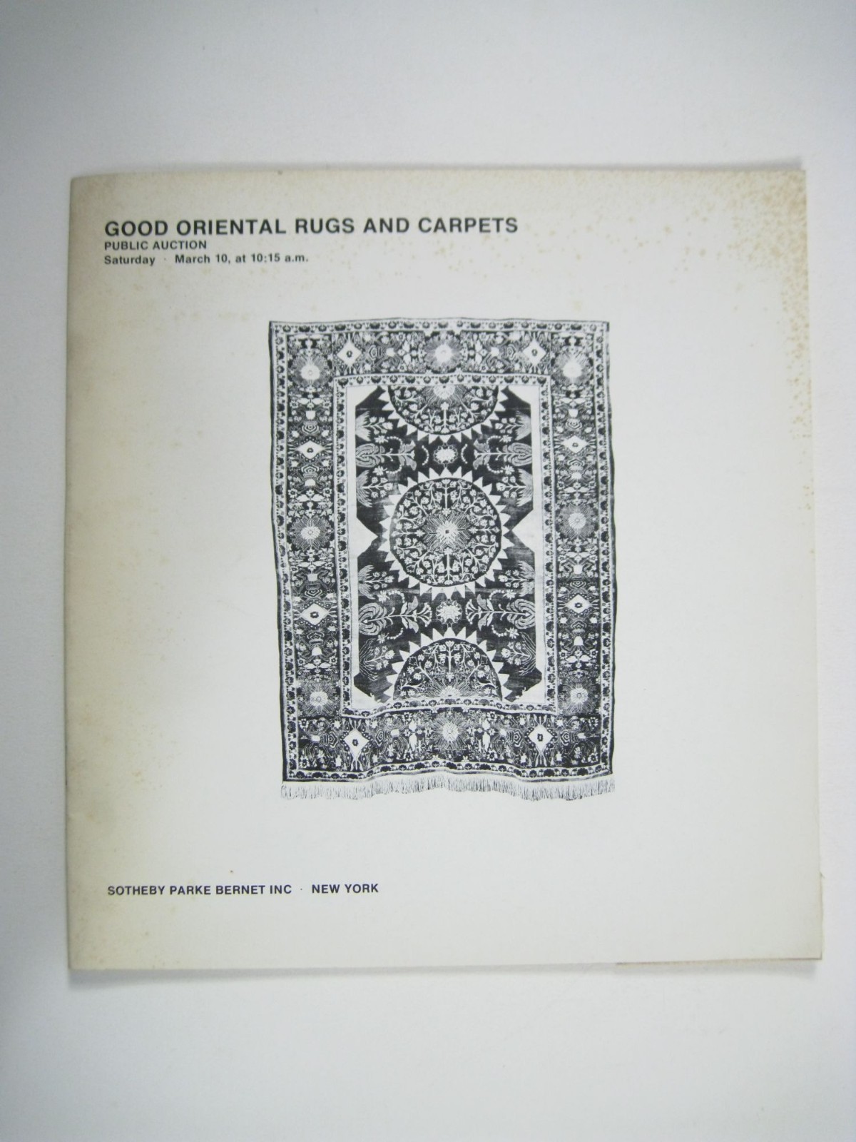Good Oriental Rugs Carpets Sotheby Parke Bernet IAuction Catalog March 10 1973