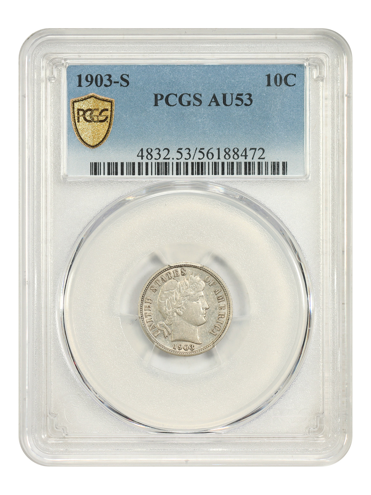 1903-S 10C PCGS AU53 - Barber Dime - Key Date