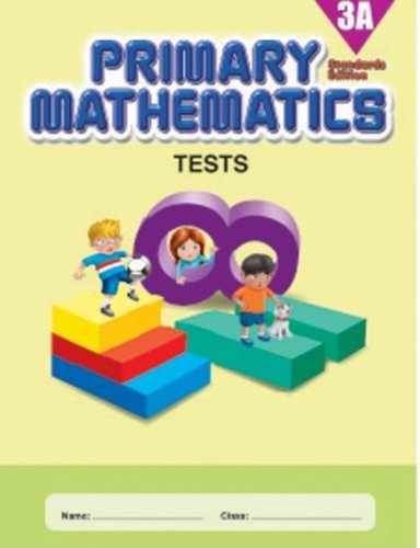 Primary Mathematics 3A Tests - Paperback, by Charlene Riaz - Very Good
