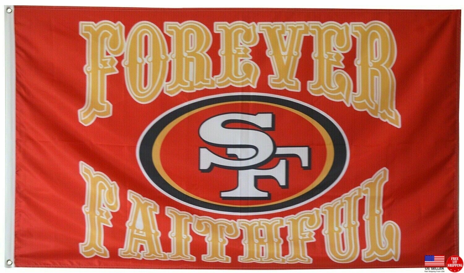 San Francisco 49ers Forever Faithful 3x5 Flag Man Cave Flag Banner USA