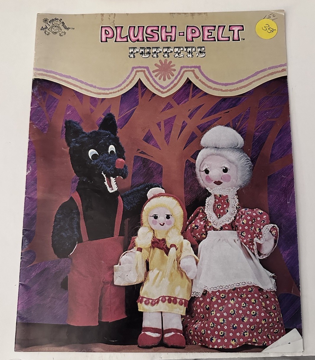 And I Made It Myself Plush-Pelt Puppets Instruction Book 1976