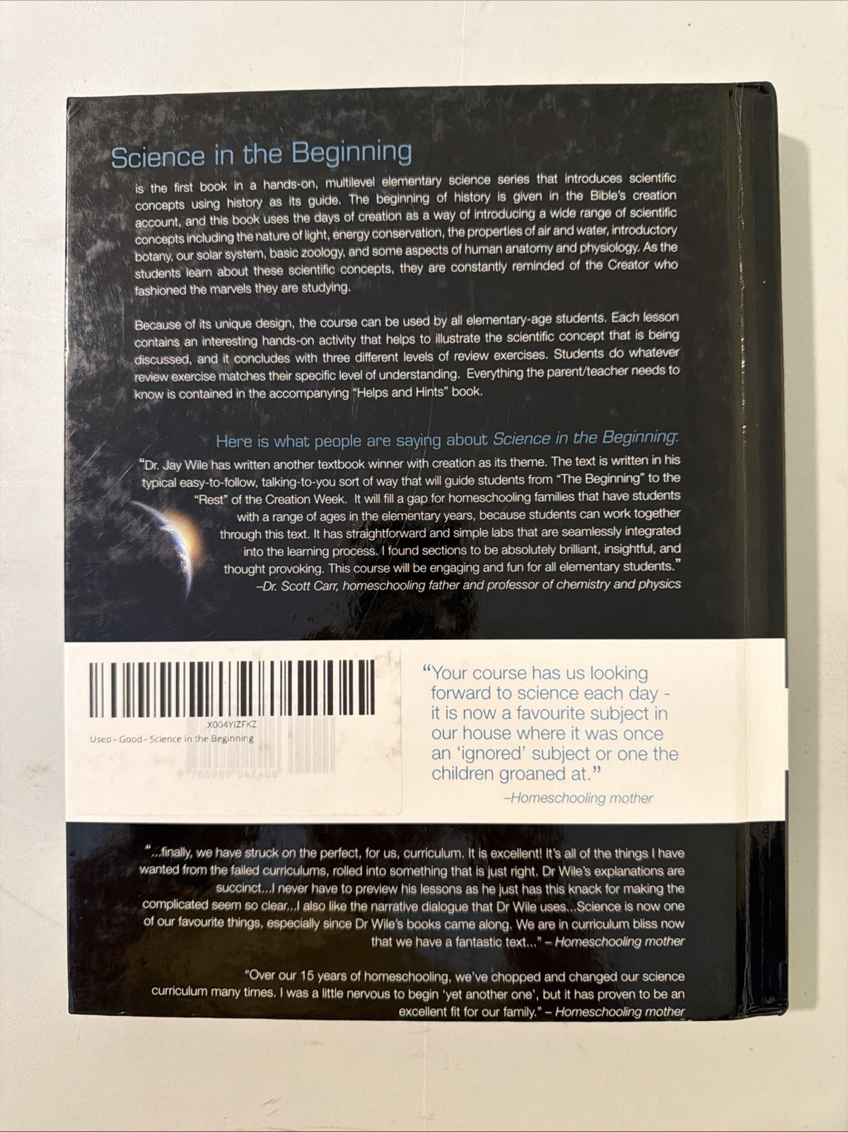Science in the Beginning by Dr. Jay Wile 2013 ed. Good