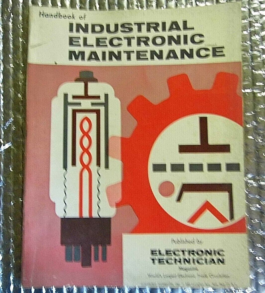1959 Handbook of Industrial Electronic Maintenance Manual