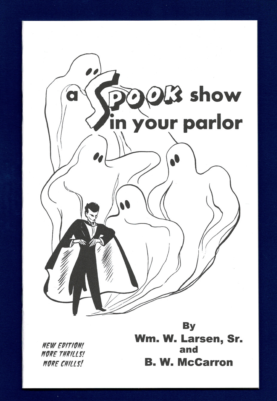 A Spook Show in Your Parlor (Haunt a house, host a seance or scare your friends)