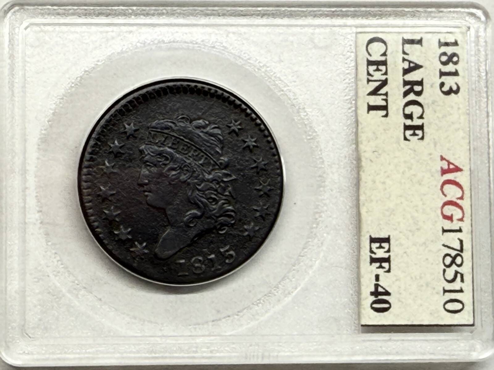 1813 Large Cents Classic Head XF-40