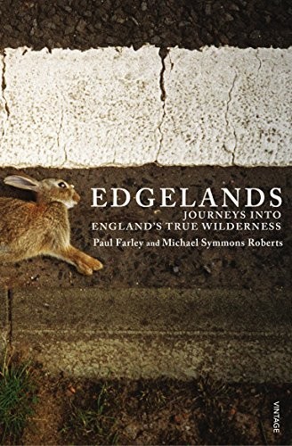 Edgelands by Farley, Paul Book The Fast Free Shipping