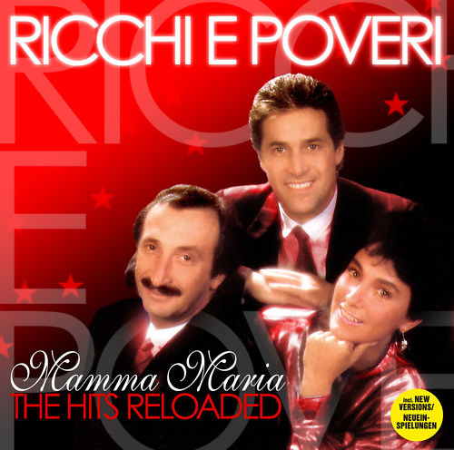 Cd Ricchi E Poveri Mamma Maria The Hits Reloaded