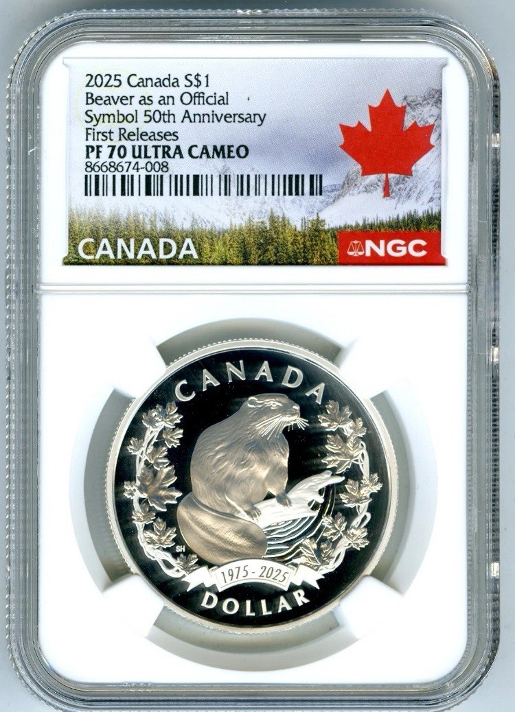 2025 $1 CANADA SILVER DOLLAR PROOF NGC PF70 UCAM BEAVER AS AN OFFICIAL SYMBOL FR
