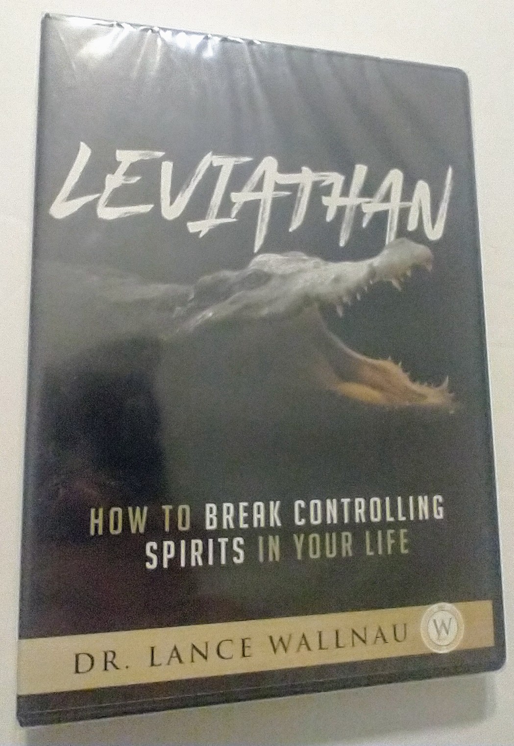 LEVIATHAN: HOW TO BREAK CONTROLLING SPIRITS IN YOUR LIFE 2 CD SET - DR. WALLNAU