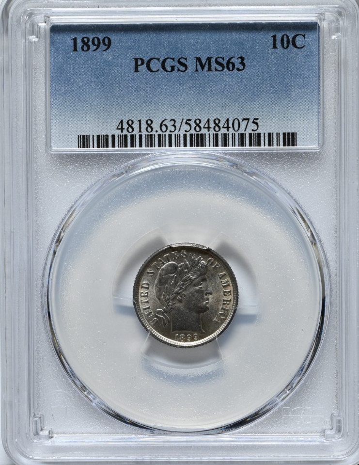 1899 10C Barber Dime PCGS MS63 Graded Silver Coin #4818