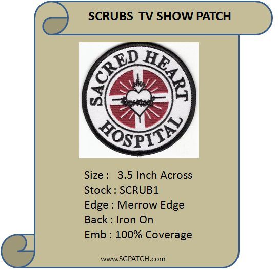 SCRUBS TV SHOW  PATCH - SCRUB1