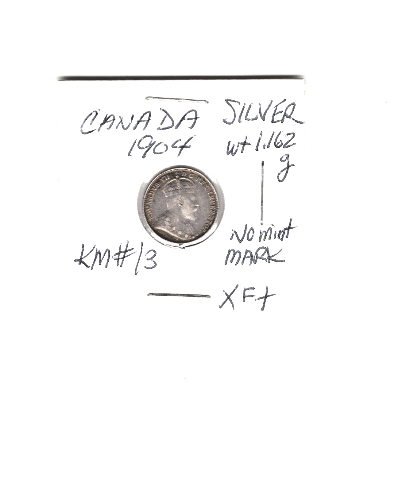 1904 CANADA FIVE CENTS XF+ CONDITION SILVER NO MINT MARK SILVER 1.162 G