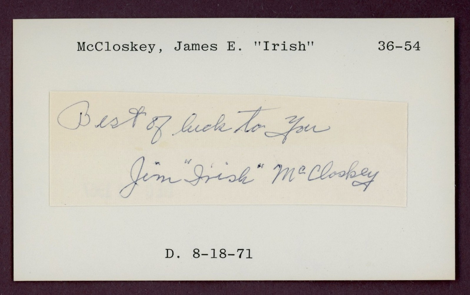 James "Irish" McCloskey 1936 Boston Bees Cut Signature (Dec'd 1971)