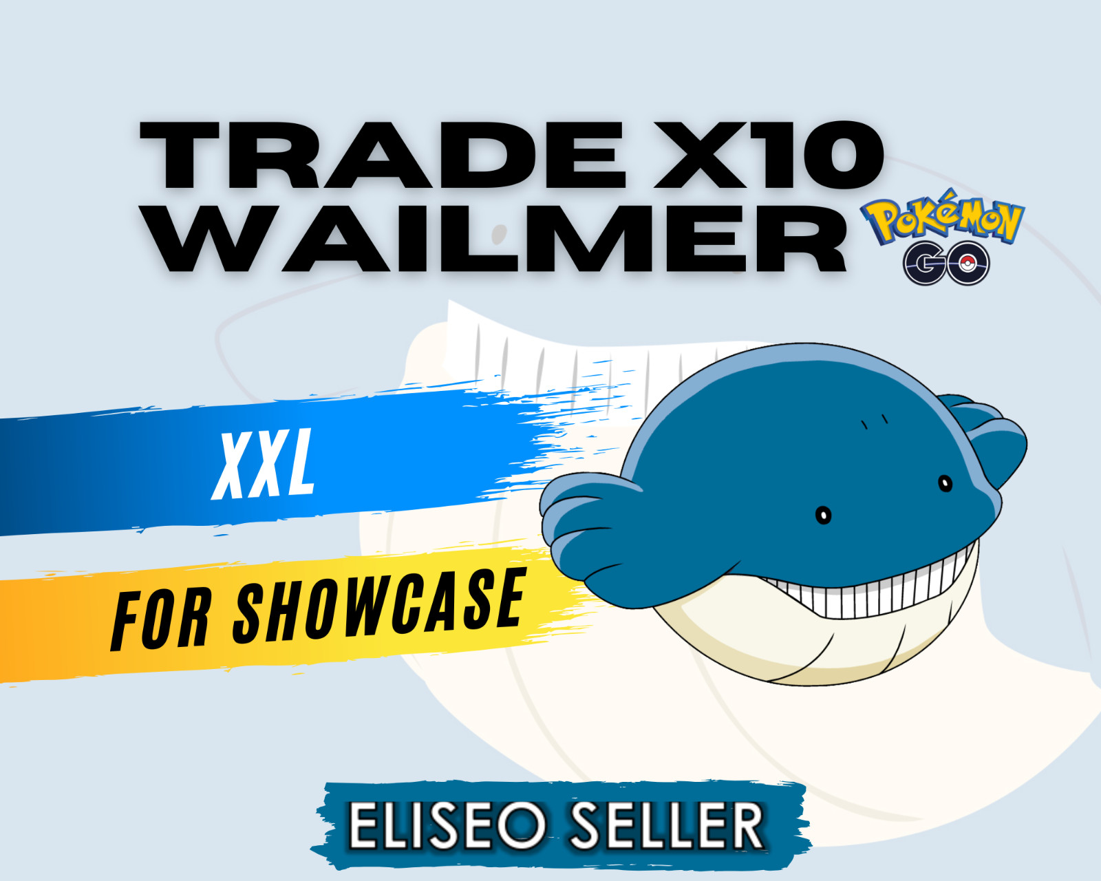 Wailmer x10 XXL - Pokemon 10x Wailmer XXL GO  - Pack for Showcase