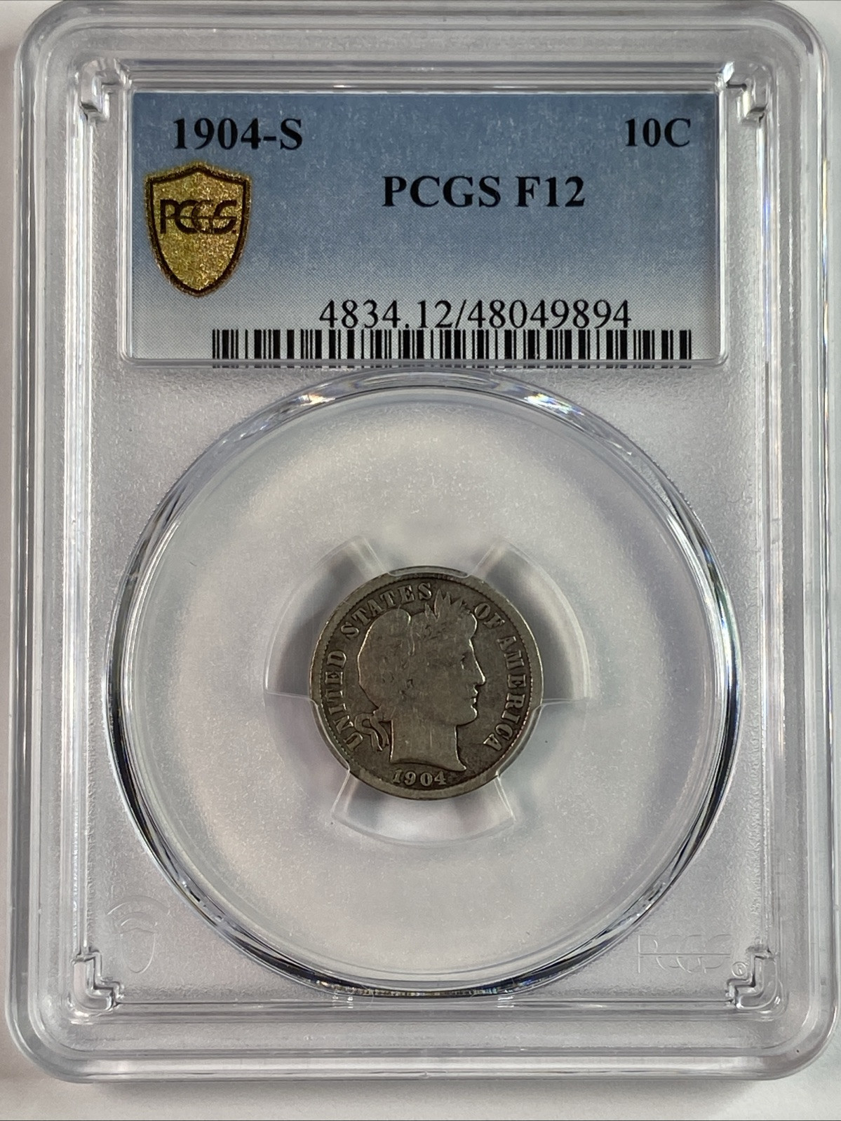 1904-S Barber Dime PCGS F12