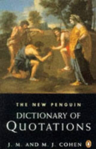 Dictionary of Quotations, The New Penguin (Reference) - Paperback - GOOD