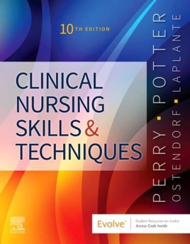 Clinical Nursing Skills and Techniques - Paperback - GOOD