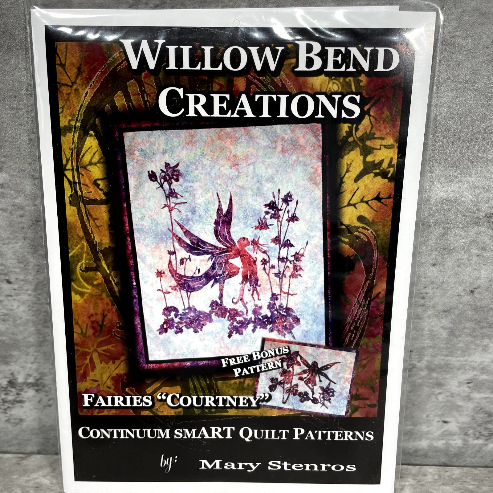 Fairies " Courtney " Quilt Pattern Plus Bonus Pattern Willow Bend Creations New