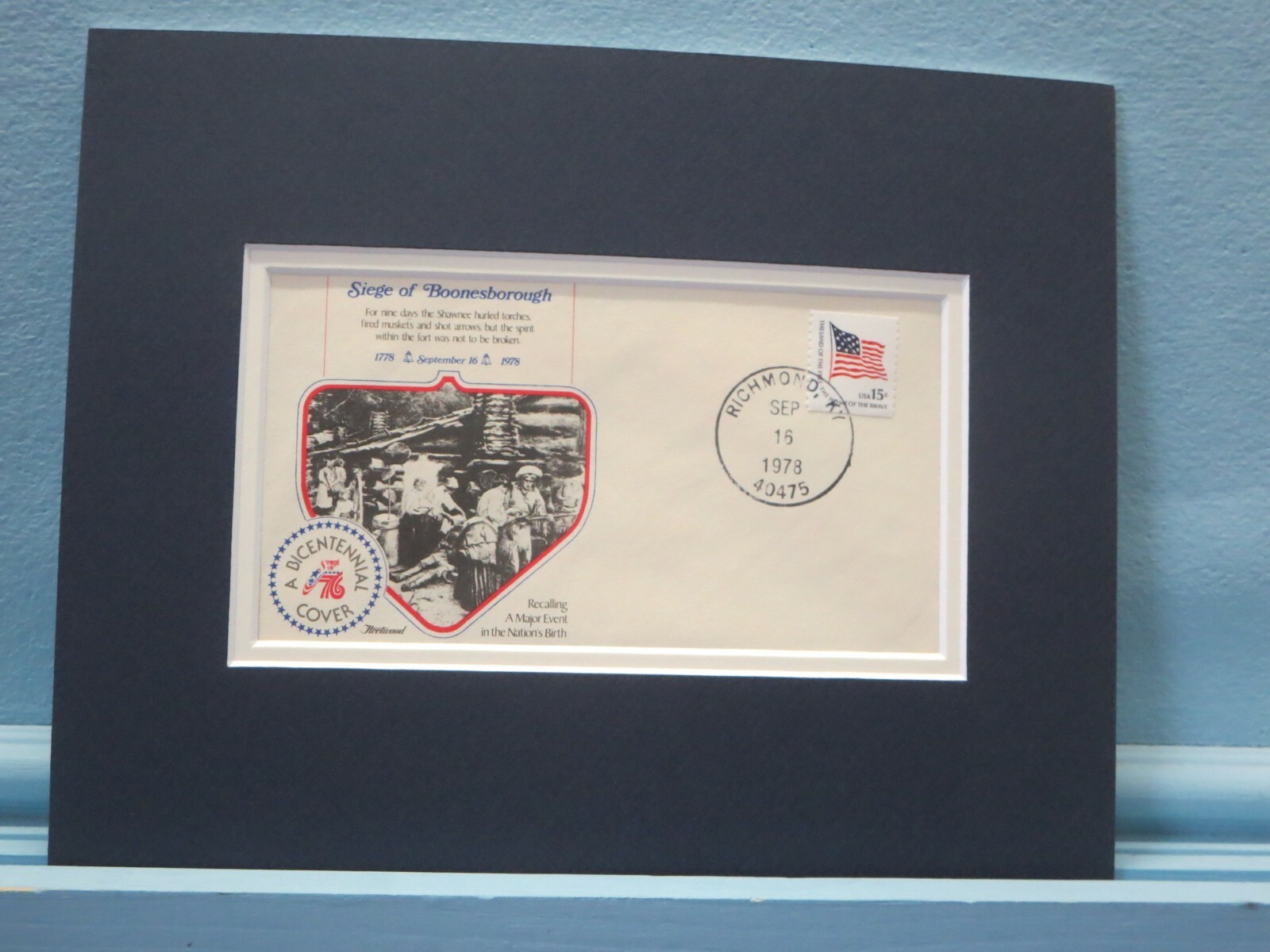 The Revolution - 1778 - Daniel Boone defends Boonesborough & Commemorative Cover