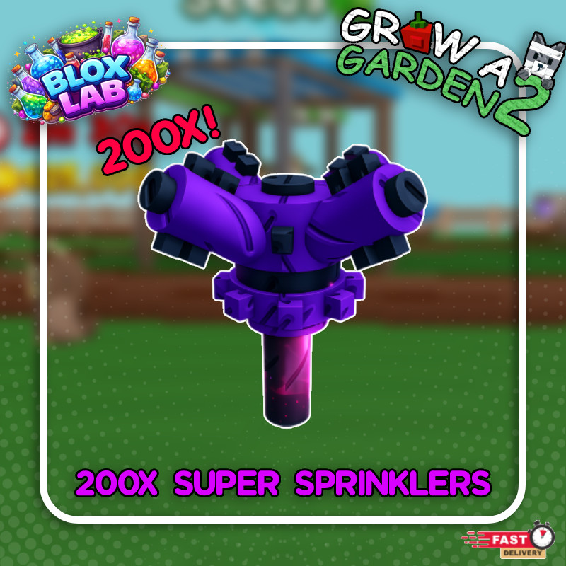 💸Grow a Garden 2 | 200X Super Sprinklers FAST DELIVERY 🚚