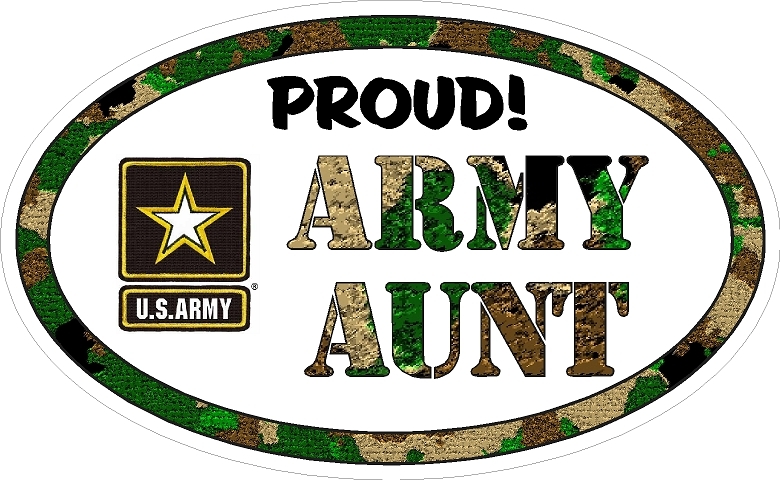 ARMY AUNT MILITARY VINYL DECAL PROUD