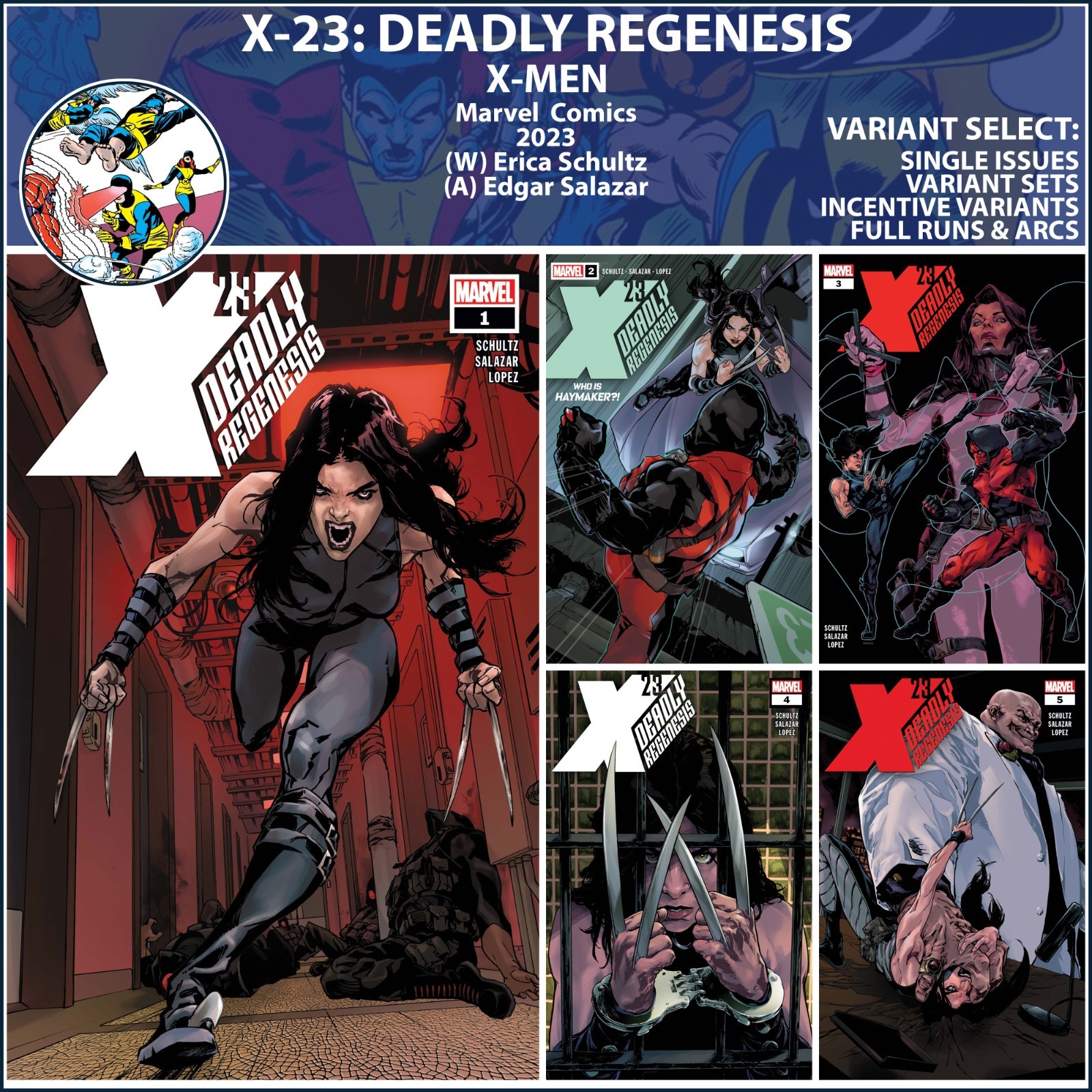 X-23: Deadly Regenesis (2023) #1 2 3 4 5 Marvel Comics COVER SELECT