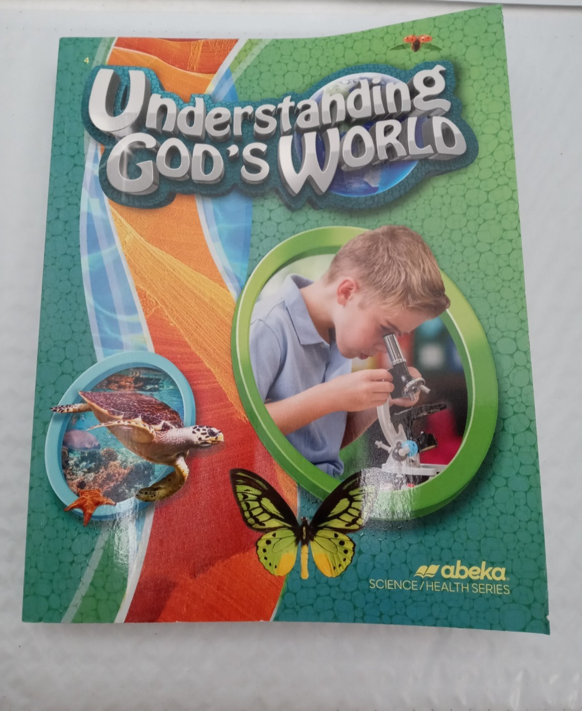 Abeka Understanding God's World 4th Grade Unused 339415