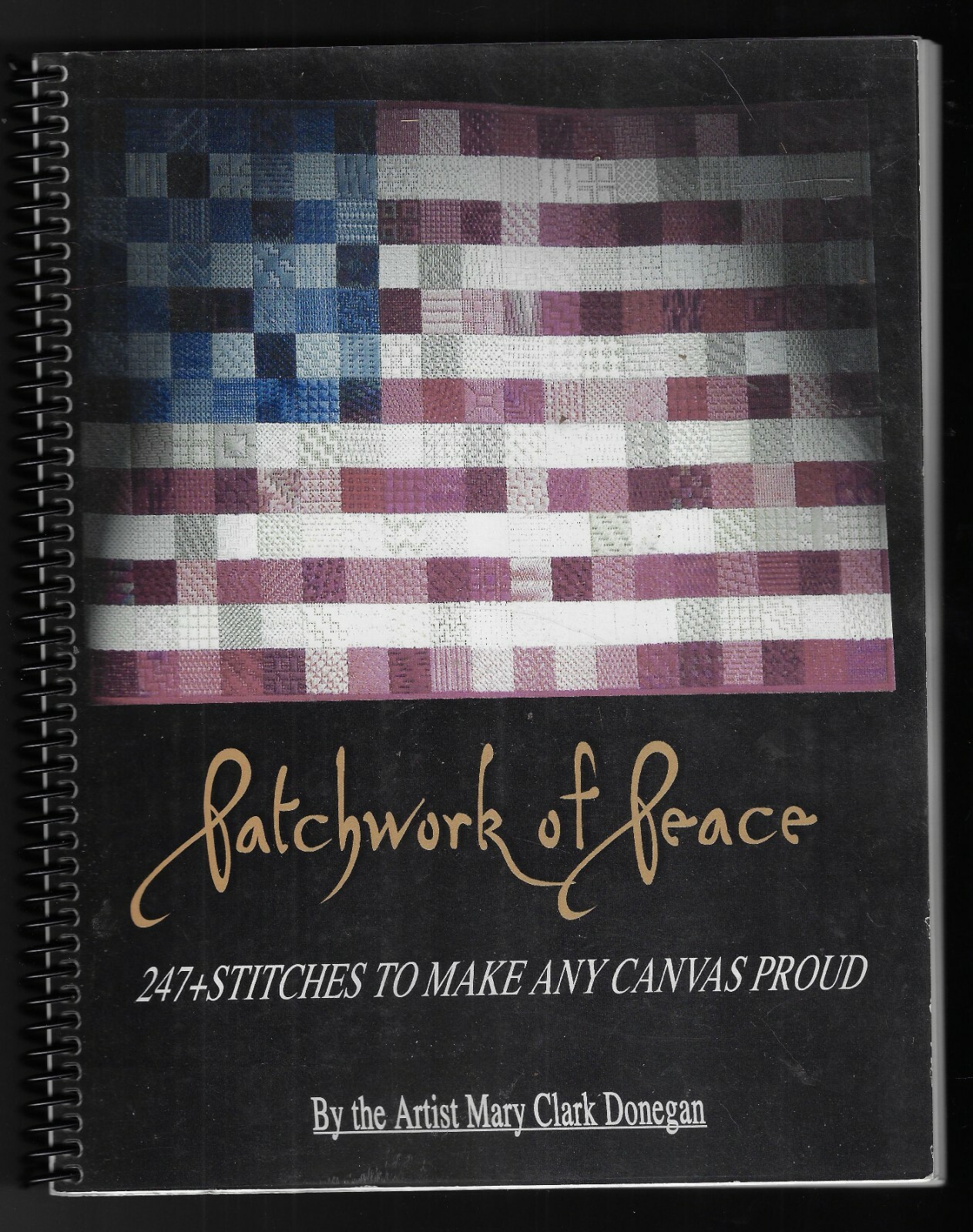 Patchwork for Peace 247+ stitches to make any canvas proud by Mary Clark Donegan