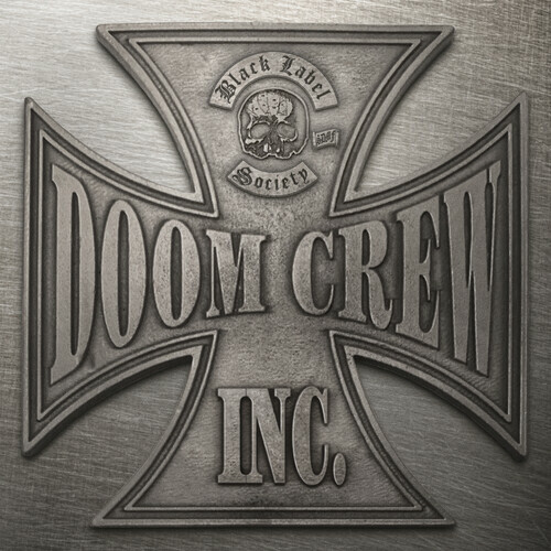 Black Label Society - Doom Crew Inc. [New CD]