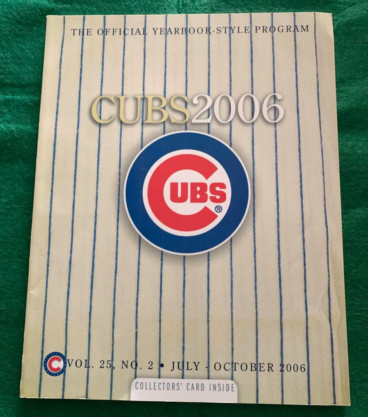 Chicago Cubs 2006 Official Yearbook-Style Program Vol 25 No 2 Jul/Oct 2006