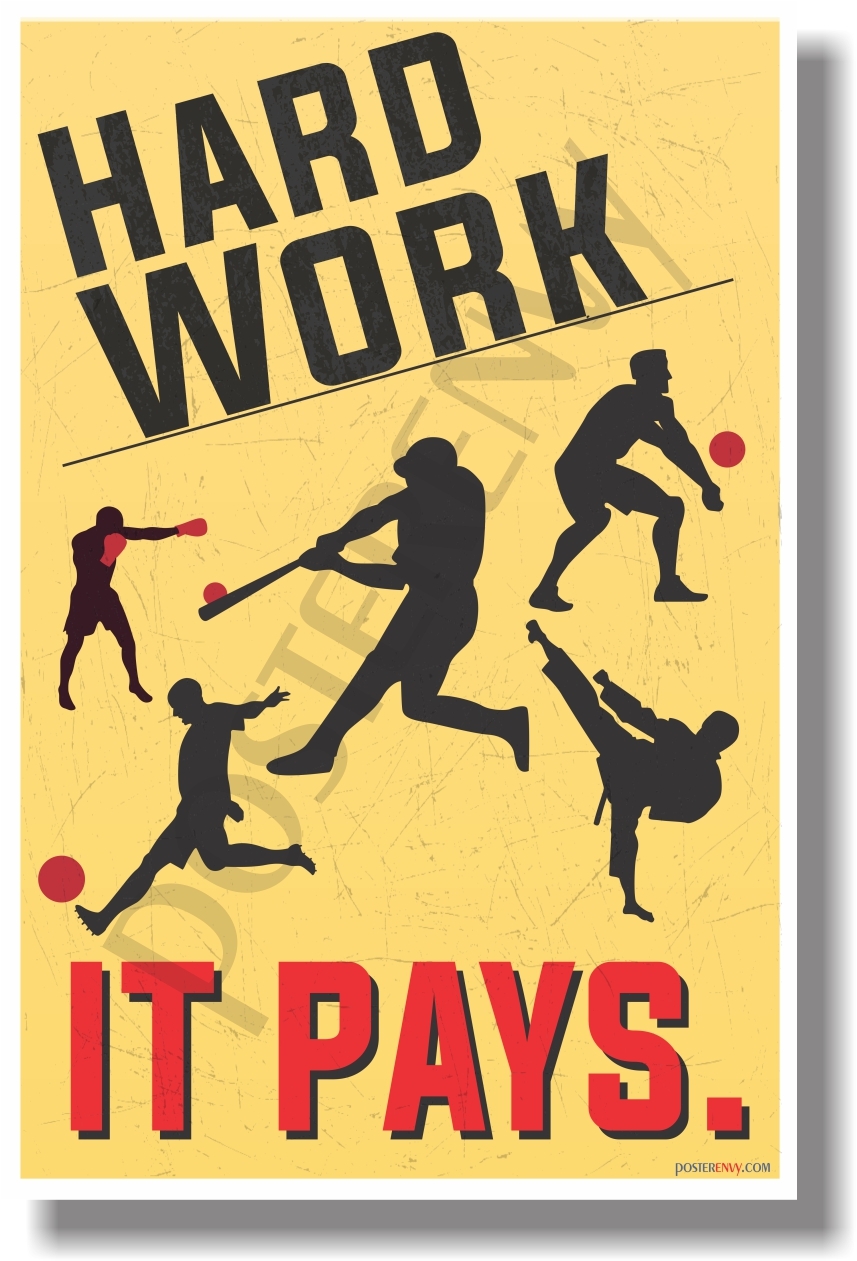Hard Work - It Pays (Sports) - NEW School Classroom Motivational POSTER